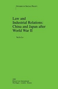 Abbildung von: Law and Industrial Relations:China and Japan after World War II - Kluwer Law International