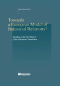 Abbildung von: Towards a European Model of Industrial Relations?:Building on the First Report of the European Commission - Kluwer Law International