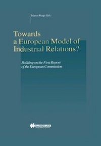 Abbildung von: Towards a European Model of Industrial Relations?:Building on the First Report of the European Commission - Kluwer Law International