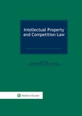 Cover: Intellectual Property and Competition Law - Kluwer Law International