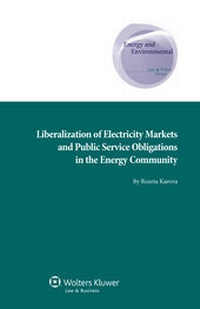 Abbildung von: Liberalization of Electricity Markets and the Public Service Obligation in the Energy Community - Kluwer Law International