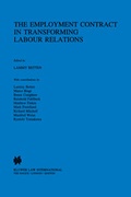 Abbildung von: The Employment Contract in Transforming Labour Relations - Kluwer Law International