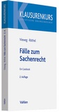 Cover: Fälle zum Sachenrecht - Vahlen