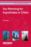 Cover: Tax Planning for Expatriates in China - Kluwer Law International