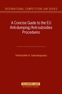 Cover: A Concise Guide to the EU Anti-dumping/Anti-subsidies Procedures - Kluwer Law International
