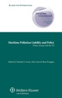 Cover: Maritime Pollution Liability and Policy - Kluwer Law International