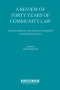 Cover: A Review of Forty Years of Community Law - Kluwer Law International