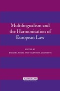 Cover: Multilingualism and the Harmonisation of European Law - Kluwer Law International