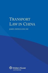 Abbildung von: Transport Law in China - Kluwer Law International