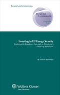Abbildung von: Investing in EU Energy Security - Kluwer Law International
