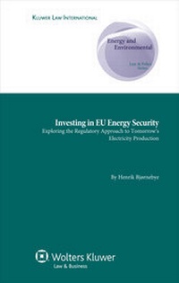 Abbildung von: Investing in EU Energy Security - Kluwer Law International