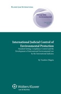 Abbildung von: International Judicial Control of Environmental Protection - Kluwer Law International