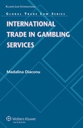 Cover: International Trade in Gambling Services - Kluwer Law International