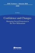 Abbildung von: Confidence and Changes Managing Social Protection in the New Millennium - Kluwer Law International