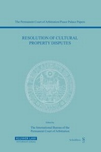 Abbildung von: Resolution of Cultural Property Disputes - Kluwer Law International