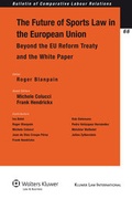 Cover: The Future of Sports Law in the European Union - Kluwer Law International
