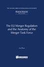 Cover: The EU Merger Regulation and the Anatomy of the Merger Taskforce - Kluwer Law International