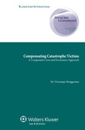 Abbildung von: Compensating Catastrophe Victims - Kluwer Law International