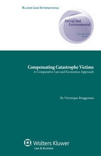 Abbildung von: Compensating Catastrophe Victims - Kluwer Law International