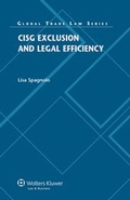 Cover: CISG Exclusion and Legal Efficiency - Kluwer Law International