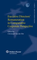 Cover: Executive Directors' Remuneration in Comparative Corporate Perspective - Kluwer Law International