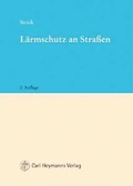 Abbildung von: Lärmschutz an Straßen - Carl Heymanns Verlag