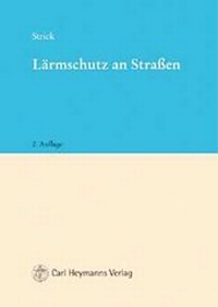 Bild: Lärmschutz an Straßen - Carl Heymanns Verlag