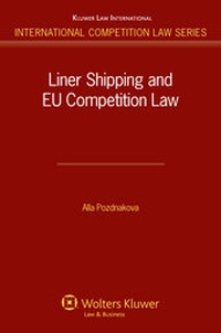 Abbildung von: Liner Shipping and EU Competition Law - Kluwer Law International