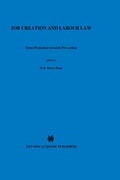 Abbildung von: Job Creation and Labour Law:Vol. 6:From Protection Towards Pro-Action - Kluwer Law International