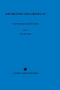 Abbildung von: Job Creation and Labour Law:Vol. 6:From Protection Towards Pro-Action - Kluwer Law International