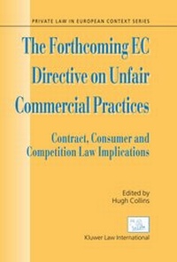 Enlarge image Cover: The Forthcoming EC Directive on Unfair Commercial Practices - Kluwer Law International