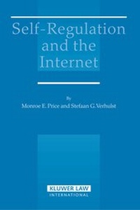 Enlarge image Cover: Self-Regulation and the Internet - Kluwer Law International