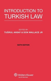 Enlarge image Cover: Introduction to Turkish Law - Kluwer Law International