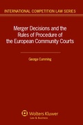 Cover: Merger Decisions and the Rules of Procedure of the European Community Courts - Kluwer Law International