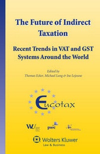 Abbildung von: The Future of Indirect Taxation - Kluwer Law International