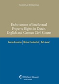 Cover: Enforcement of Intellectual Property Rights in Dutch, English and German Civil Procedure - Kluwer Law International