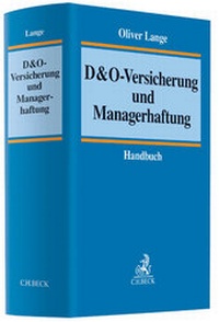 Abbildung von: D&O-Versicherung und Managerhaftung - C.H.BECK