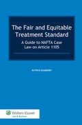 Cover: The Fair and Equitable Treatment Standard - Kluwer Law International