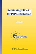 Cover: Rethinking EU VAT for P2P Distribution - Kluwer Law International
