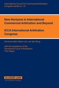 Abbildung von: New Horizons for International Commercial Arbitration and Beyond - Kluwer Law International