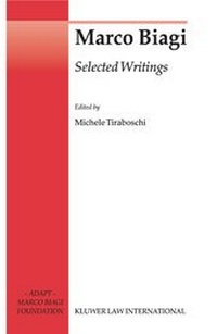 Abbildung von: Marco Biagi Selected Writings - Kluwer Law International
