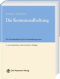 Bild: Die Kommunalhaftung - Carl Heymanns Verlag