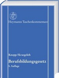 Abbildung von: Berufsbildungsgesetz - Carl Heymanns Verlag
