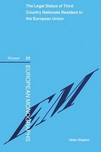 Abbildung von: The Legal Status of Third Country Nationals Resident in the European Union - Kluwer Law International