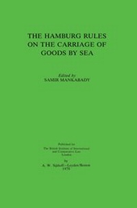 Abbildung von: Hamburg Rules on the Carriage of Goods by Sea - Kluwer Academic Publishers