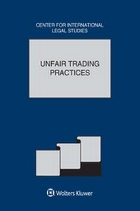 Enlarge image Cover: Unfair Trading Practices - Kluwer Law International