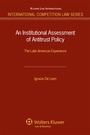 Cover: An Institutional Assessment of Antitrust Policy - Kluwer Law International
