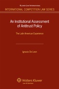 Cover: An Institutional Assessment of Antitrust Policy - Kluwer Law International