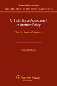 Enlarge image Cover: An Institutional Assessment of Antitrust Policy - Kluwer Law International