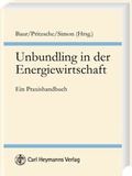 Cover: Unbundling in der Energiewirtschaft - Carl Heymanns Verlag
